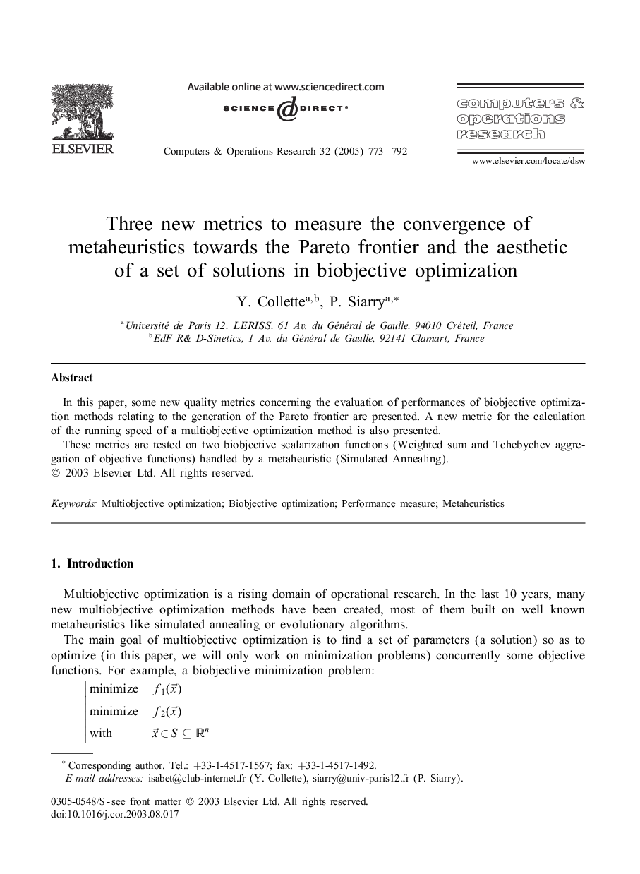 Three new metrics to measure the convergence of metaheuristics towards the Pareto frontier and the aesthetic of a set of solutions in biobjective optimization