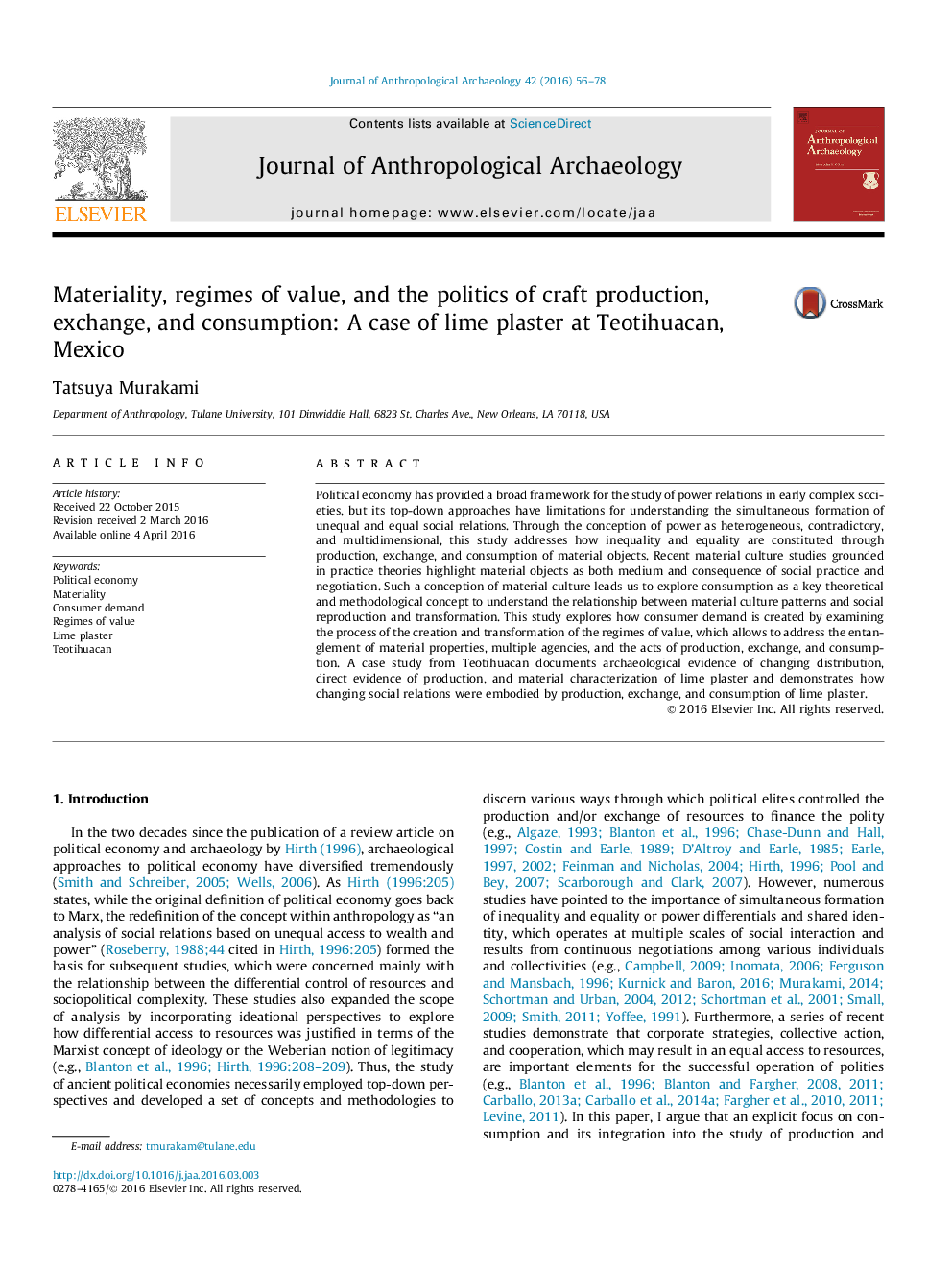 Materiality, regimes of value, and the politics of craft production, exchange, and consumption: A case of lime plaster at Teotihuacan, Mexico