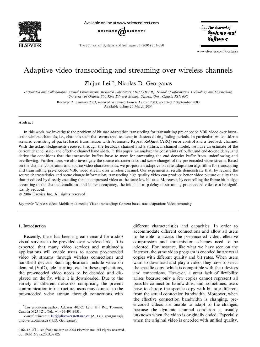 Adaptive video transcoding and streaming over wireless channels