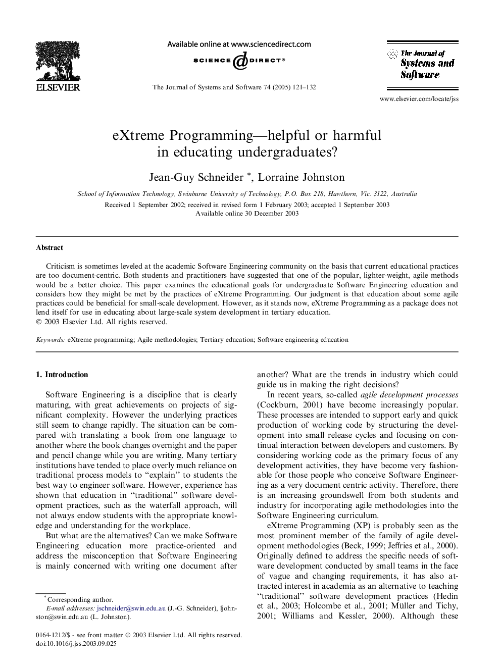 eXtreme Programming--helpful or harmful in educating undergraduates?