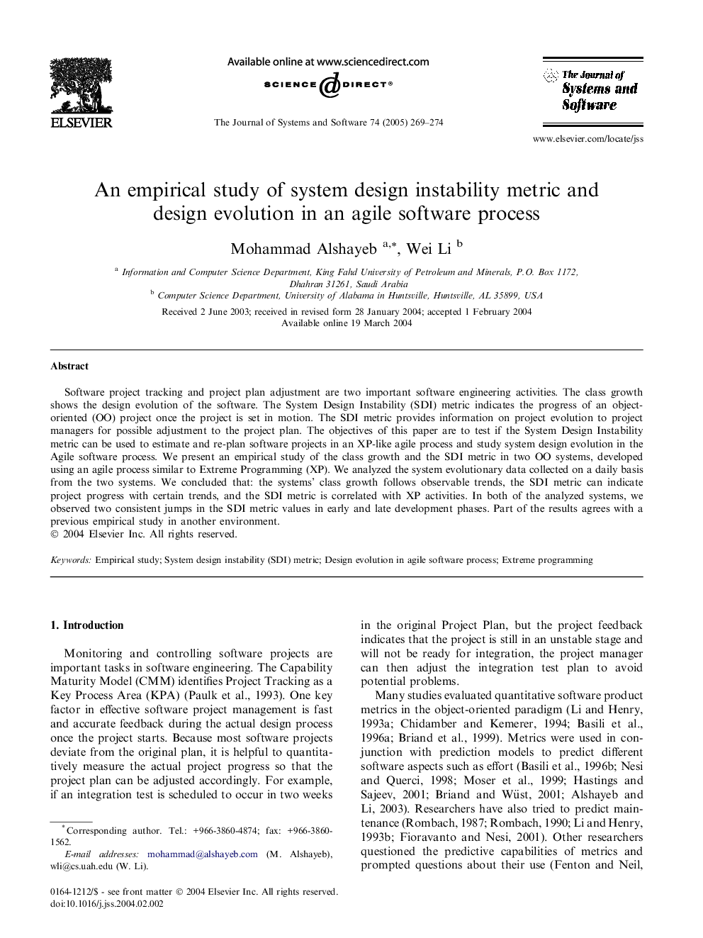 An empirical study of system design instability metric and design evolution in an agile software process