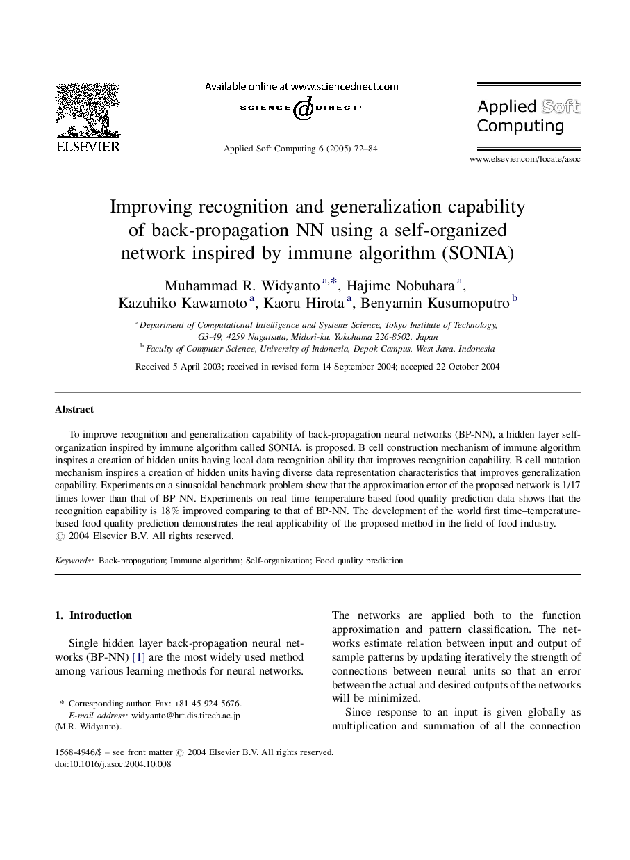 Improving recognition and generalization capability of back-propagation NN using a self-organized network inspired by immune algorithm (SONIA)