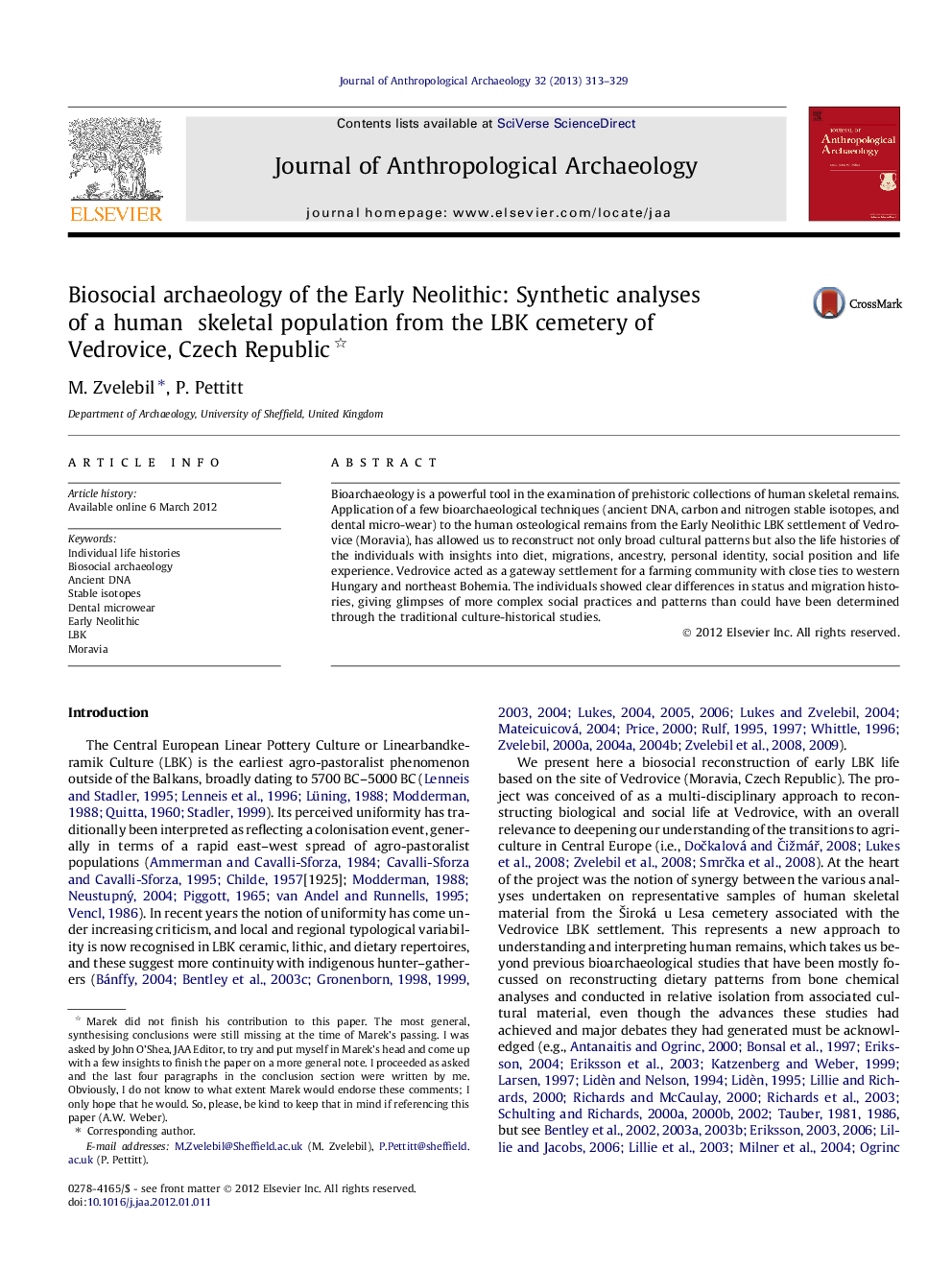 Biosocial archaeology of the Early Neolithic: Synthetic analyses of a human skeletal population from the LBK cemetery of Vedrovice, Czech Republic 