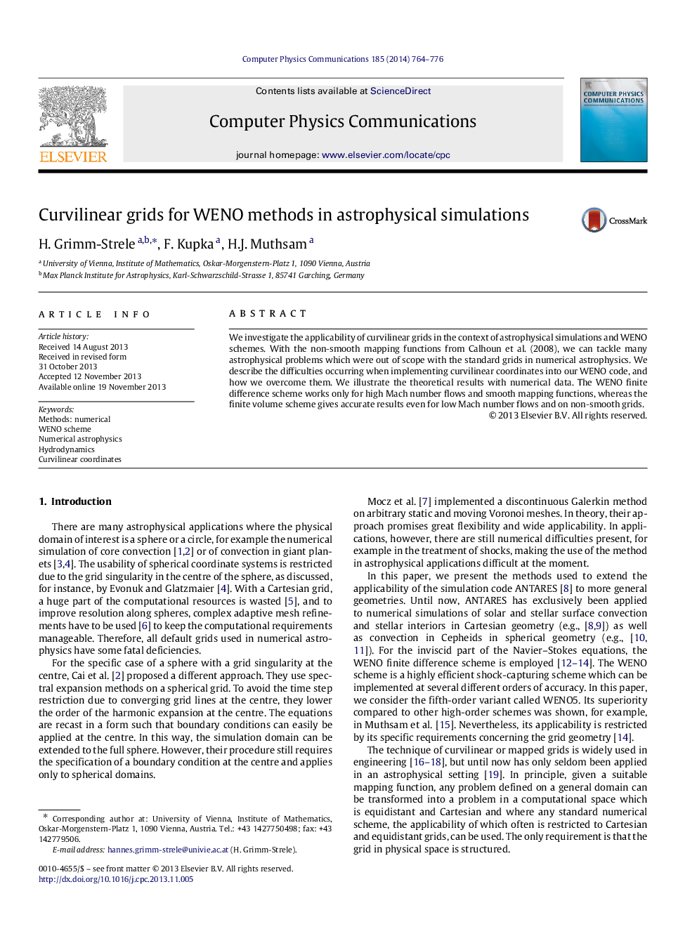 Curvilinear grids for WENO methods in astrophysical simulations