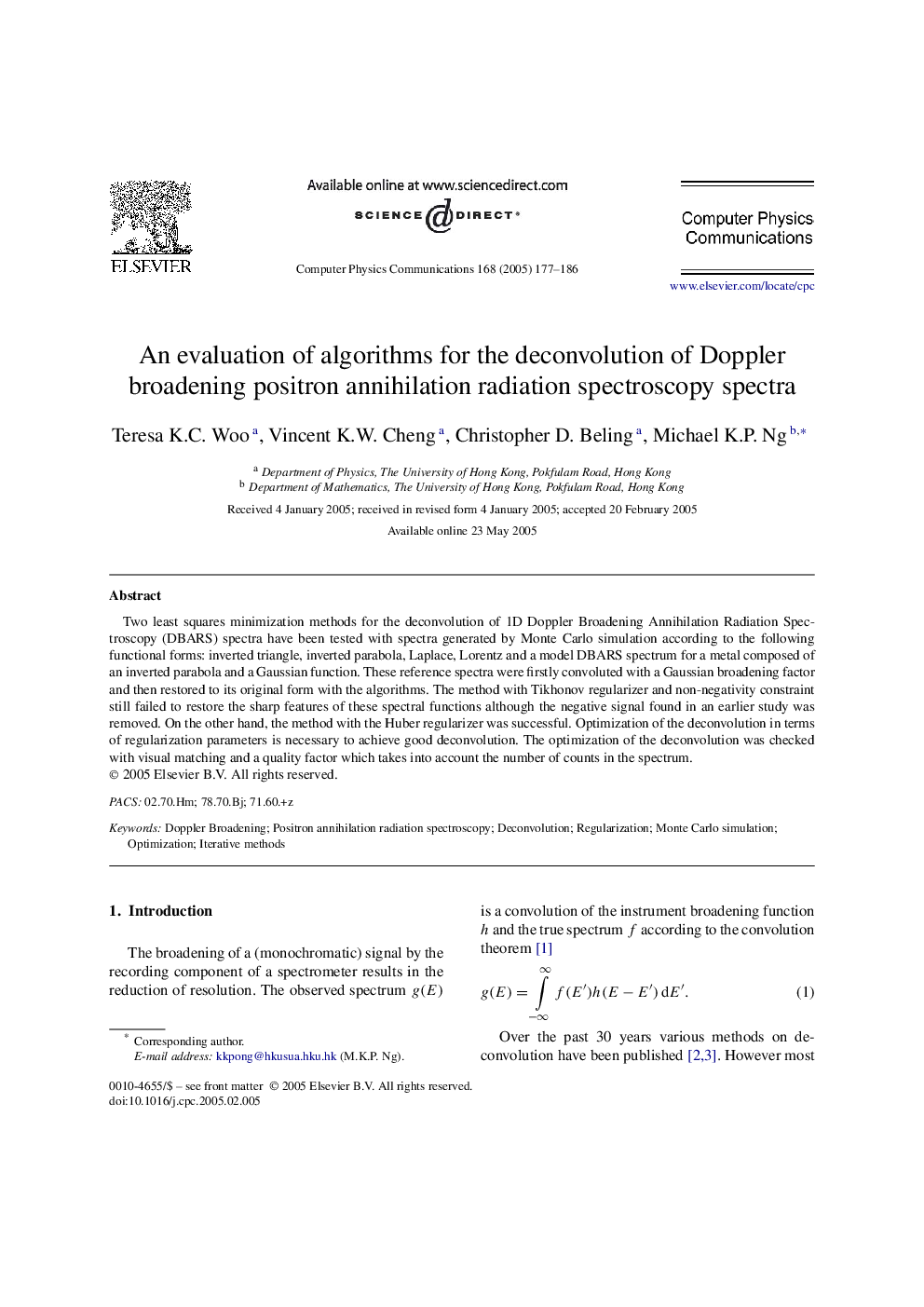 An evaluation of algorithms for the deconvolution of Doppler broadening positron annihilation radiation spectroscopy spectra