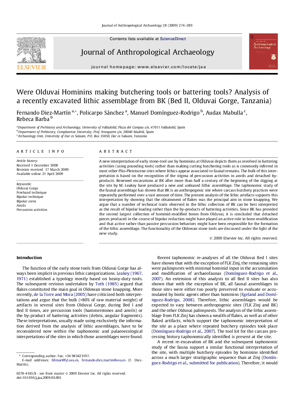 Were Olduvai Hominins making butchering tools or battering tools? Analysis of a recently excavated lithic assemblage from BK (Bed II, Olduvai Gorge, Tanzania)