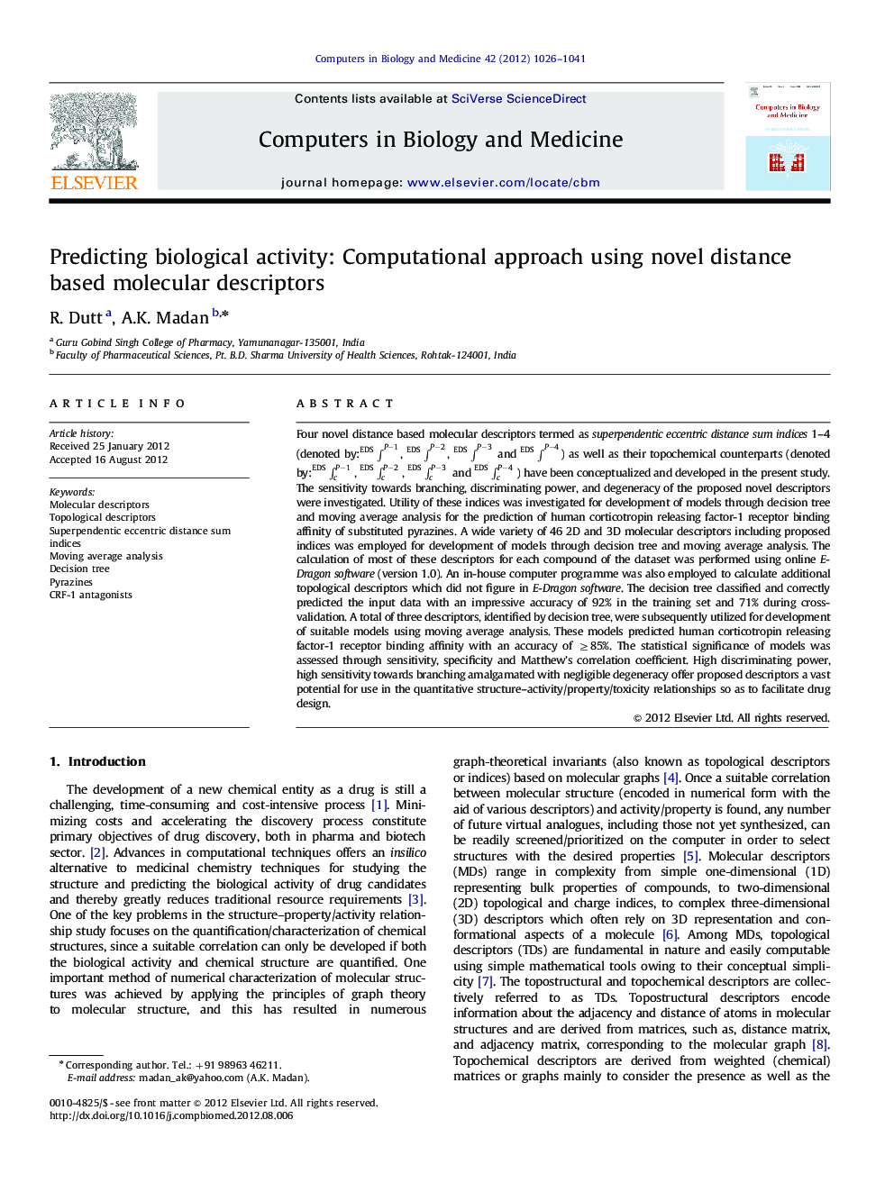 Predicting biological activity: Computational approach using novel distance based molecular descriptors