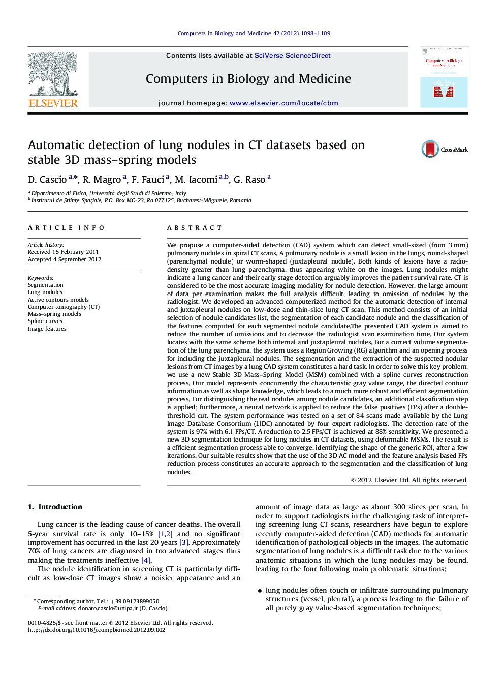 Automatic detection of lung nodules in CT datasets based on stable 3D mass-spring models