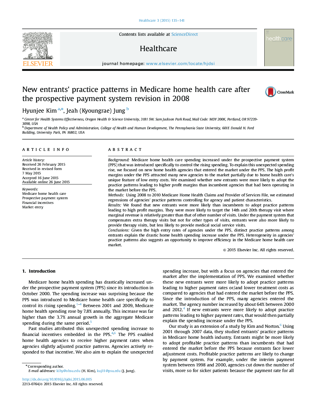 New entrants' practice patterns in Medicare home health care after the prospective payment system revision in 2008