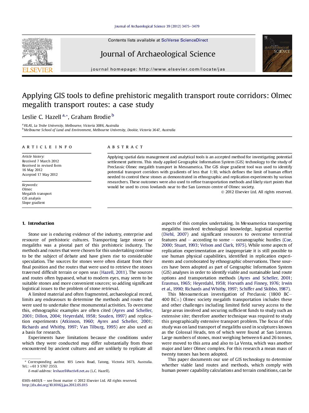 Applying GIS tools to define prehistoric megalith transport route corridors: Olmec megalith transport routes: a case study