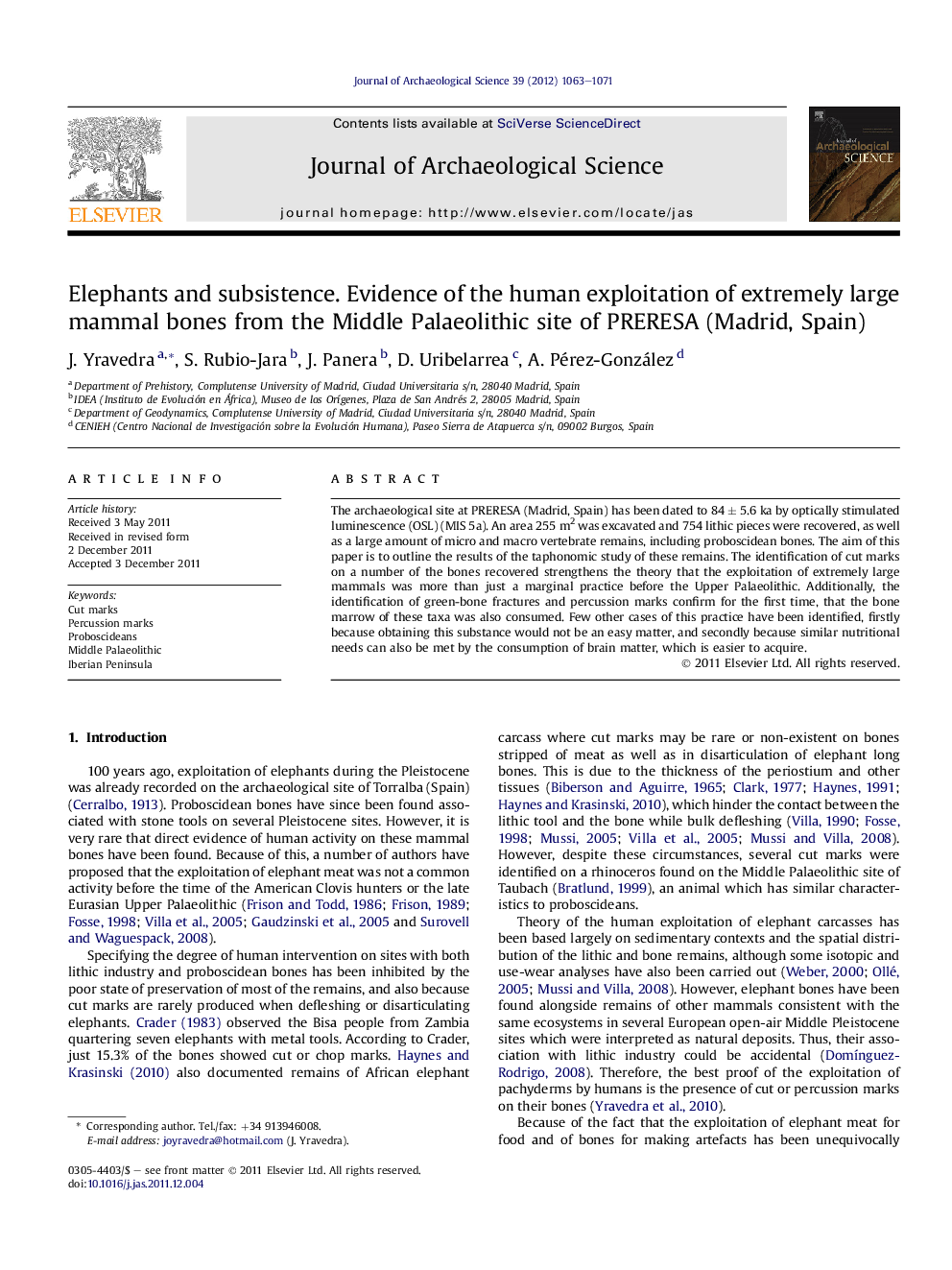 عکس صفحه اول مقاله: Elephants and subsistence. Evidence of the human exploitation of extremely large mammal bones from the Middle Palaeolithic site of PRERESA (Madrid, Spain) Elephants and subsistence. Evidence of the human exploitation of extremely large mammal bones from the Middle Palaeolithic site of PRERESA (Madrid, Spain)