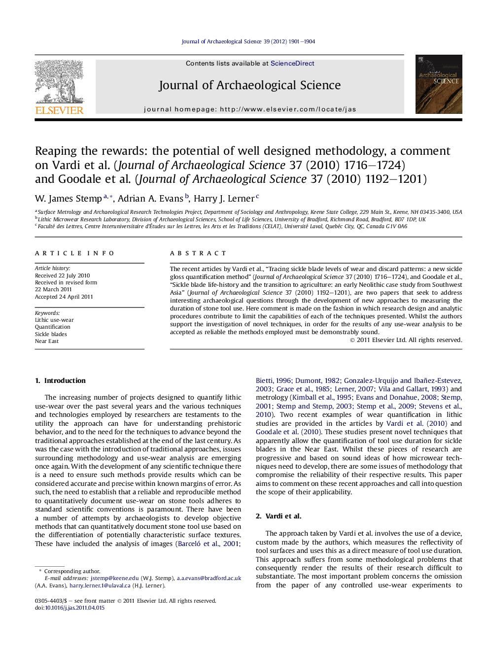 Reaping the rewards: the potential of well designed methodology, a comment on Vardi et al. (Journal of Archaeological Science 37 (2010) 1716–1724) and Goodale et al. (Journal of Archaeological Science 37 (2010) 1192–1201)