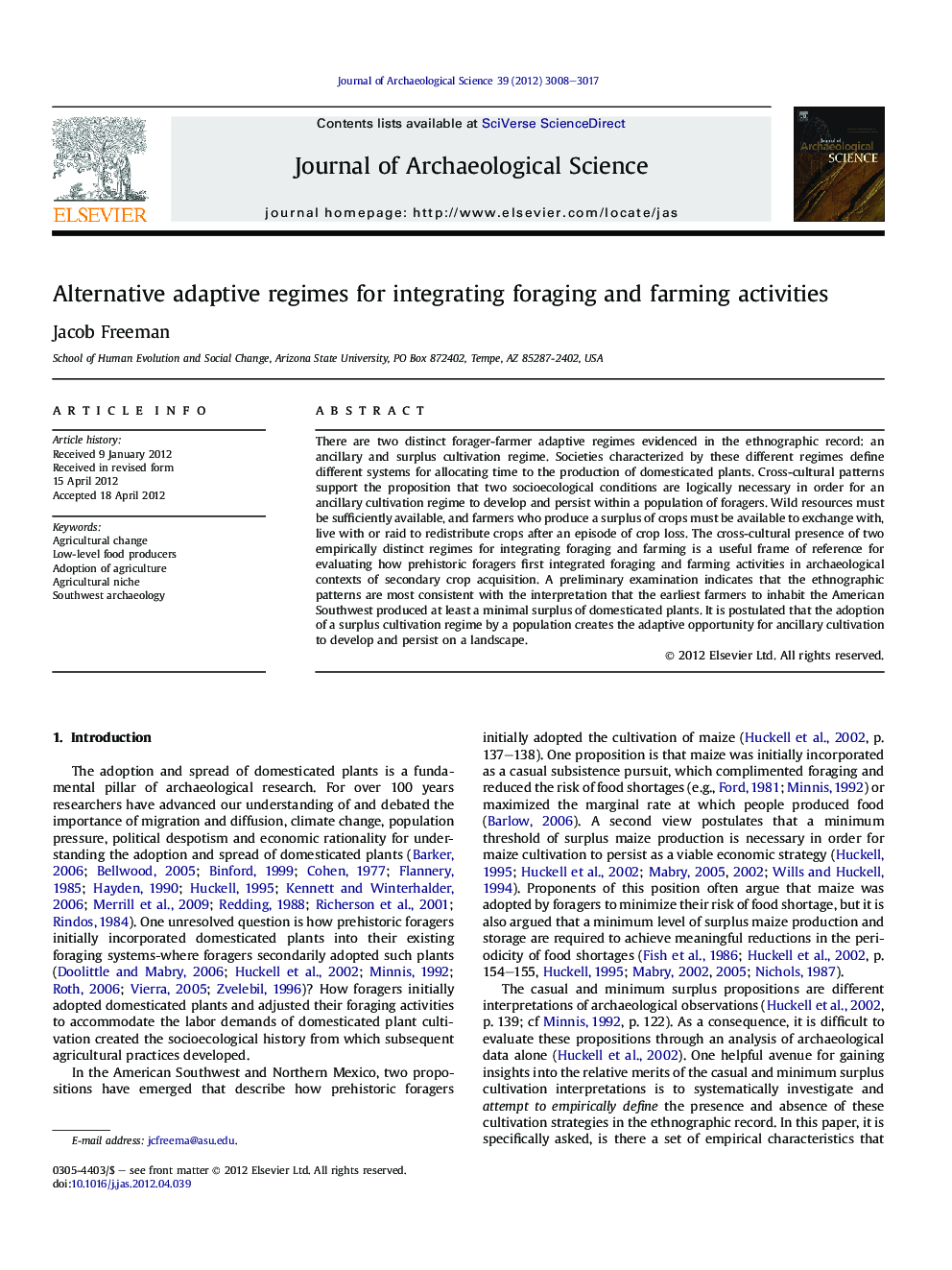 Alternative adaptive regimes for integrating foraging and farming activities