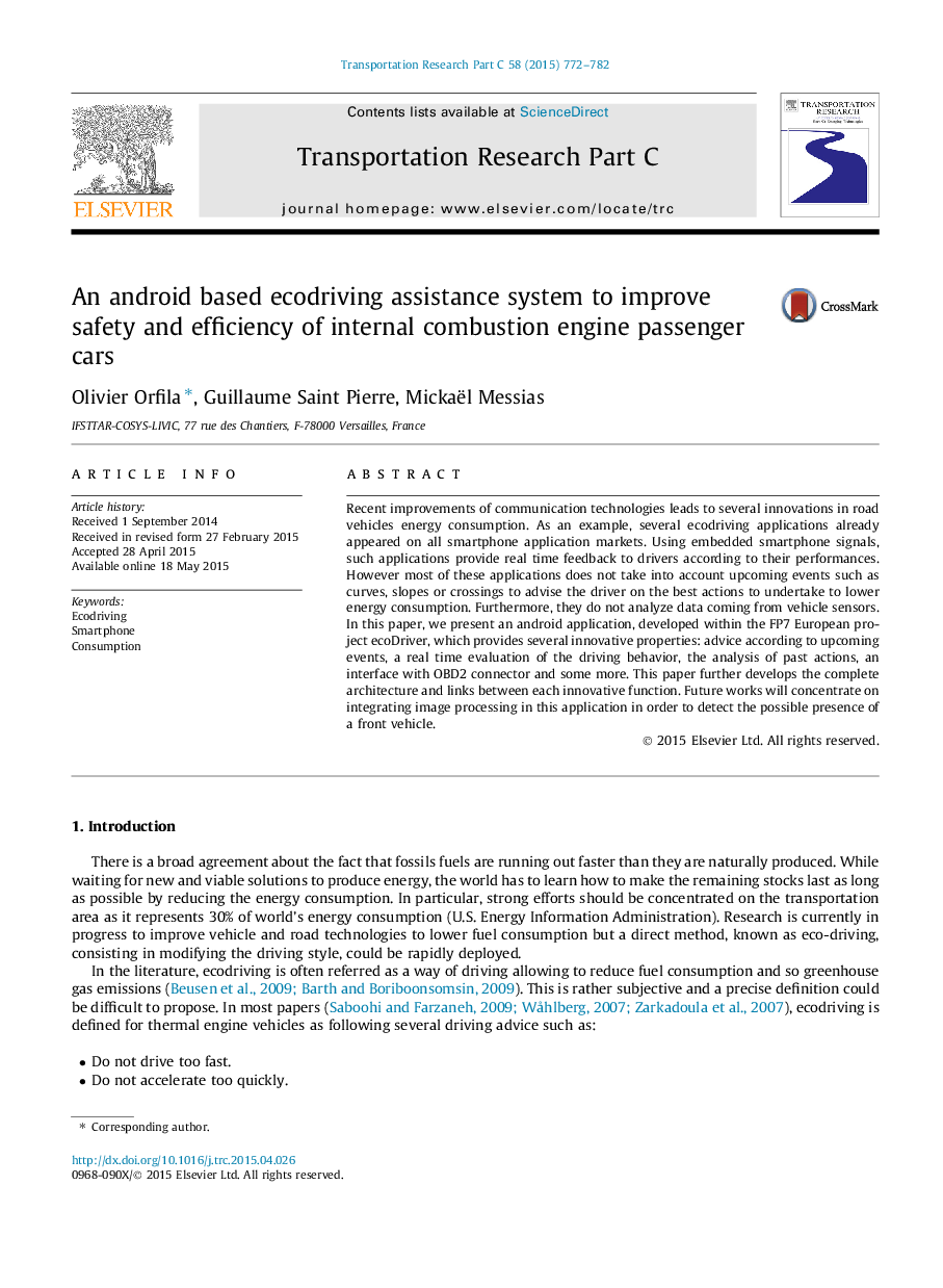 An android based ecodriving assistance system to improve safety and efficiency of internal combustion engine passenger cars