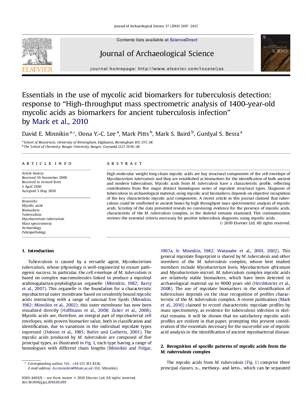 Essentials in the use of mycolic acid biomarkers for tuberculosis detection: response to “High-throughput mass spectrometric analysis of 1400-year-old mycolic acids as biomarkers for ancient tuberculosis infection” by Mark et al., 2010