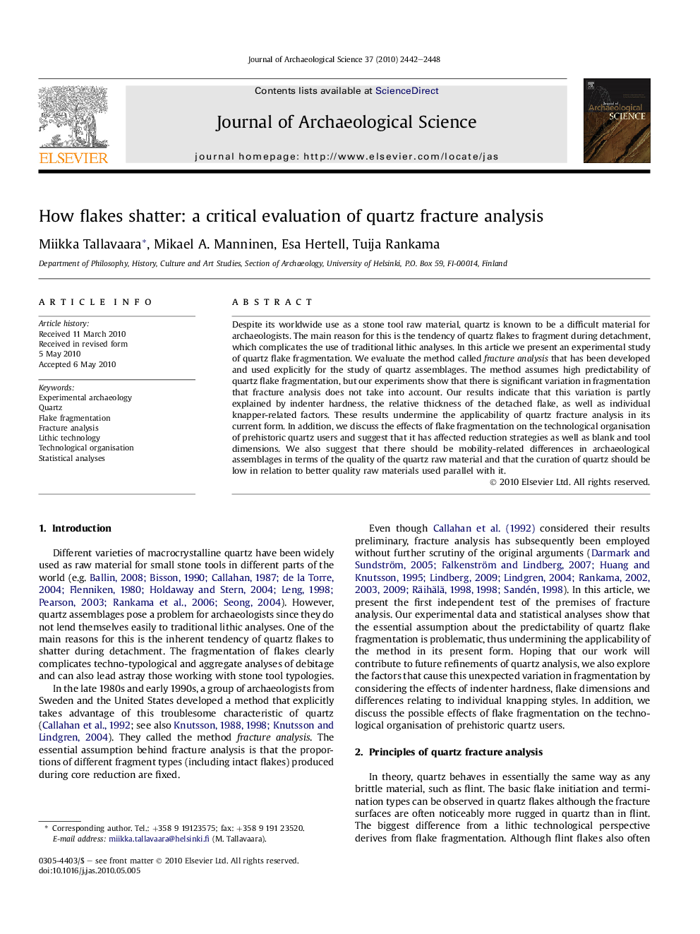 How flakes shatter: a critical evaluation of quartz fracture analysis