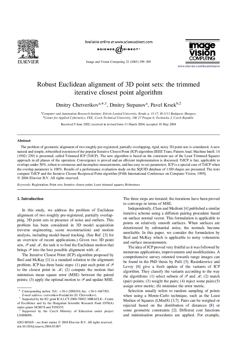 Robust Euclidean alignment of 3D point sets: the trimmed iterative closest point algorithm