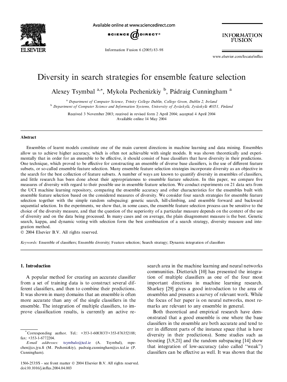 Diversity in search strategies for ensemble feature selection