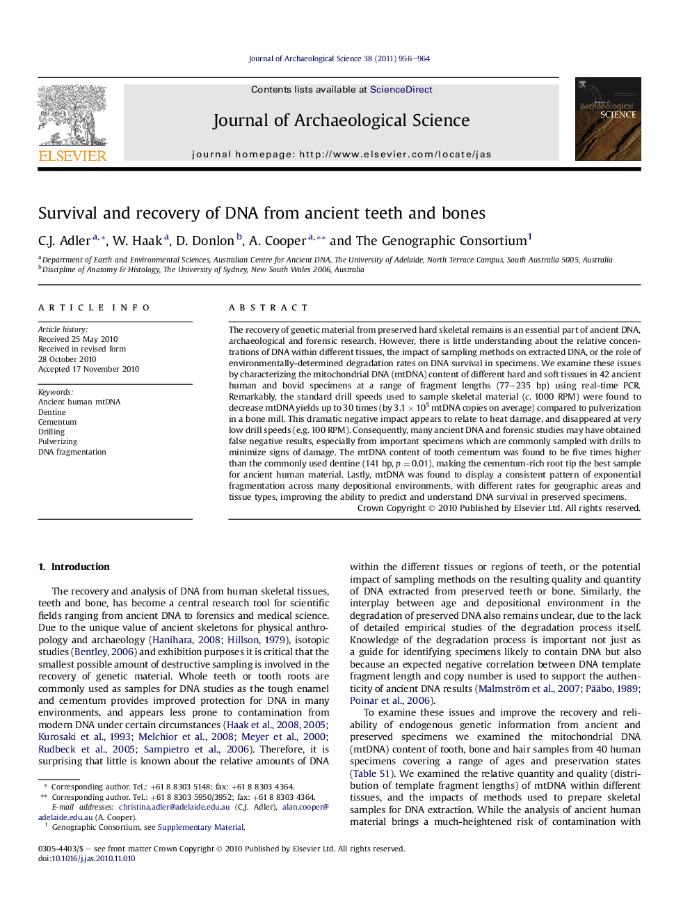 Survival and recovery of DNA from ancient teeth and bones