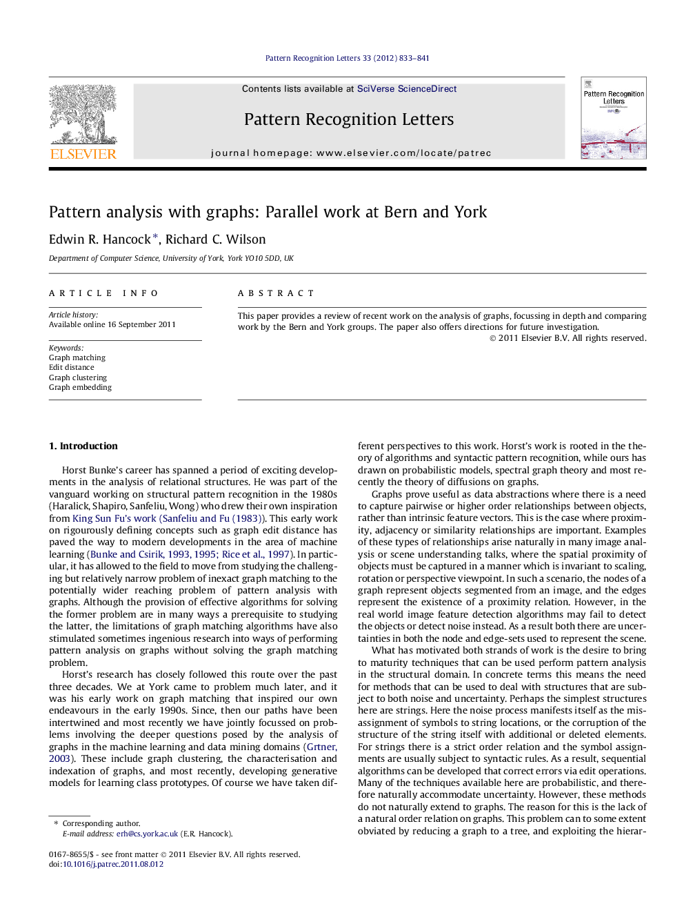 Pattern analysis with graphs: Parallel work at Bern and York