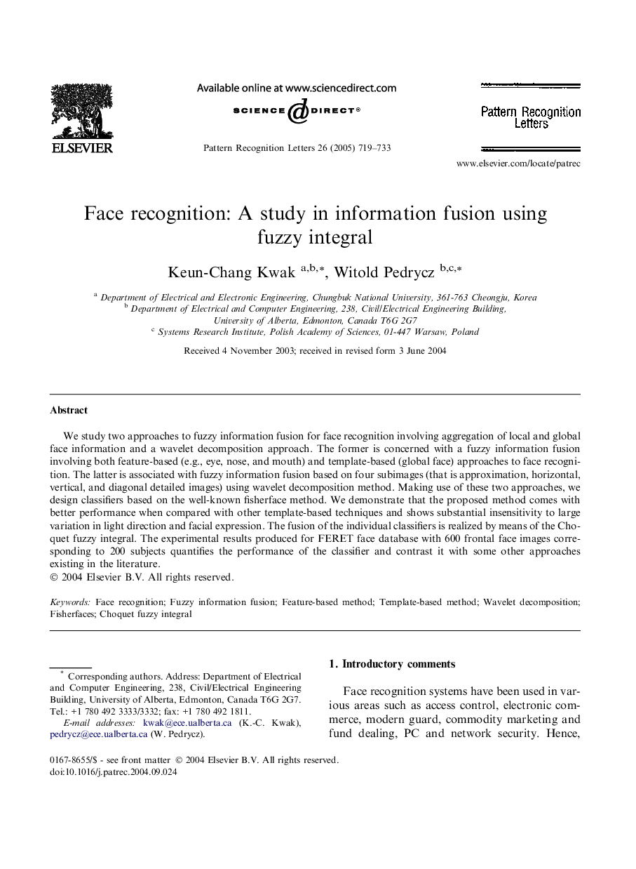 Face recognition: A study in information fusion using fuzzy integral