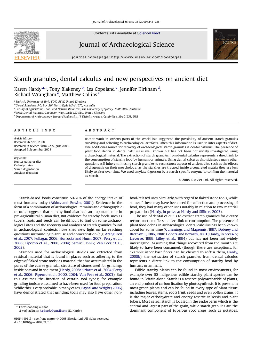 Starch granules, dental calculus and new perspectives on ancient diet