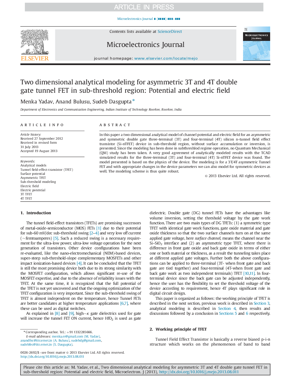 Two dimensional analytical modeling for asymmetric 3T and 4T double gate tunnel FET in sub-threshold region: Potential and electric field