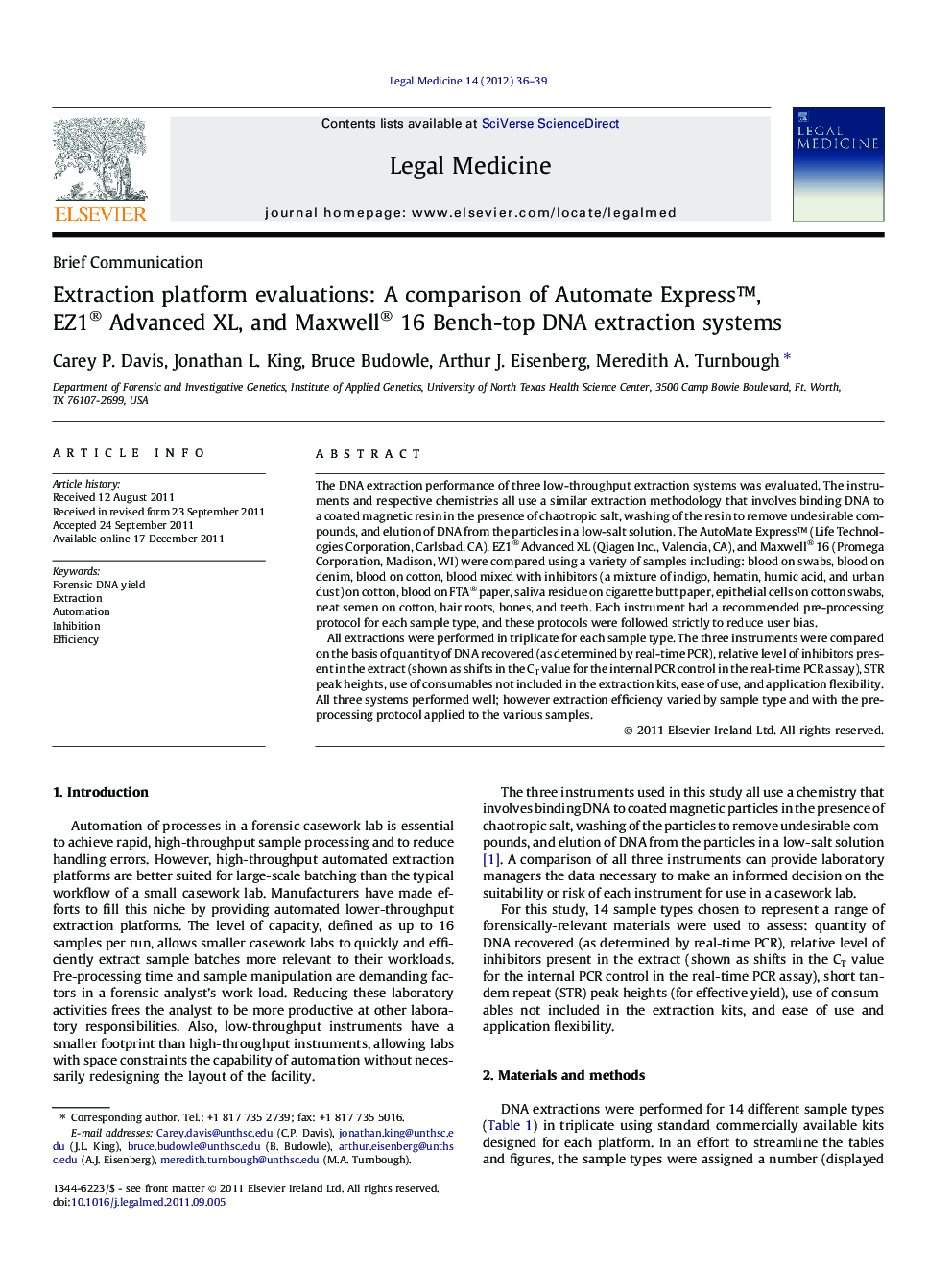 Extraction platform evaluations: A comparison of Automate Express™, EZ1® Advanced XL, and Maxwell® 16 Bench-top DNA extraction systems