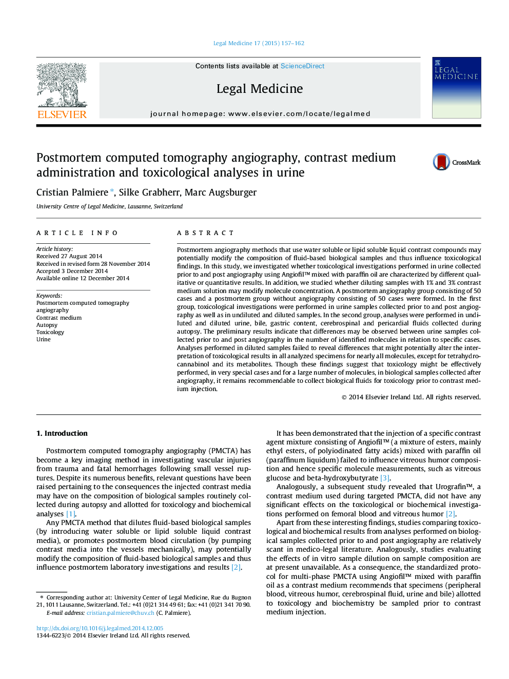 Postmortem computed tomography angiography, contrast medium administration and toxicological analyses in urine