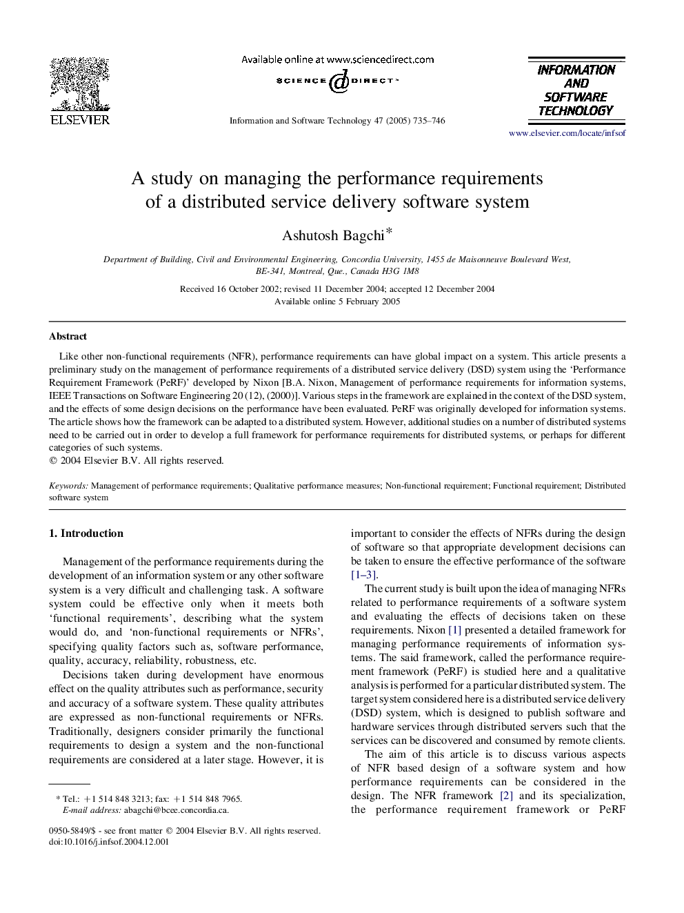 A study on managing the performance requirements of a distributed service delivery software system