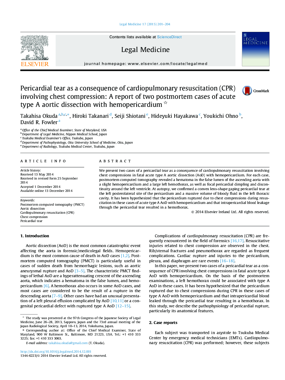 Pericardial tear as a consequence of cardiopulmonary resuscitation (CPR) involving chest compression: A report of two postmortem cases of acute type A aortic dissection with hemopericardium 