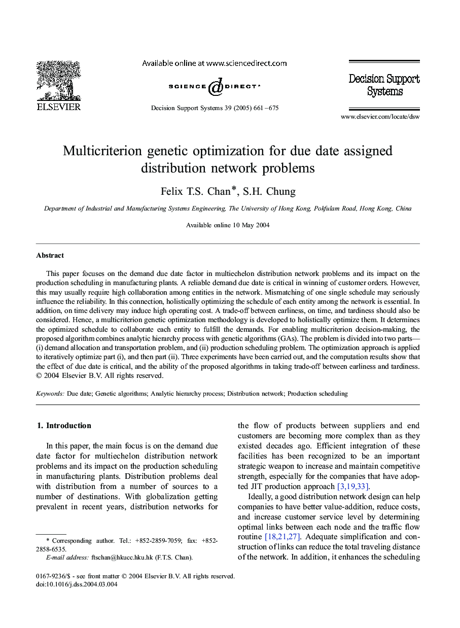 Multicriterion genetic optimization for due date assigned distribution network problems