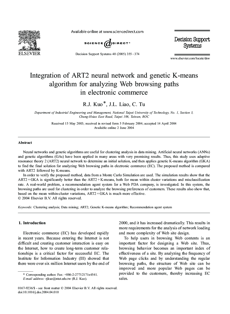 Integration of ART2 neural network and genetic K-means algorithm for analyzing Web browsing paths in electronic commerce