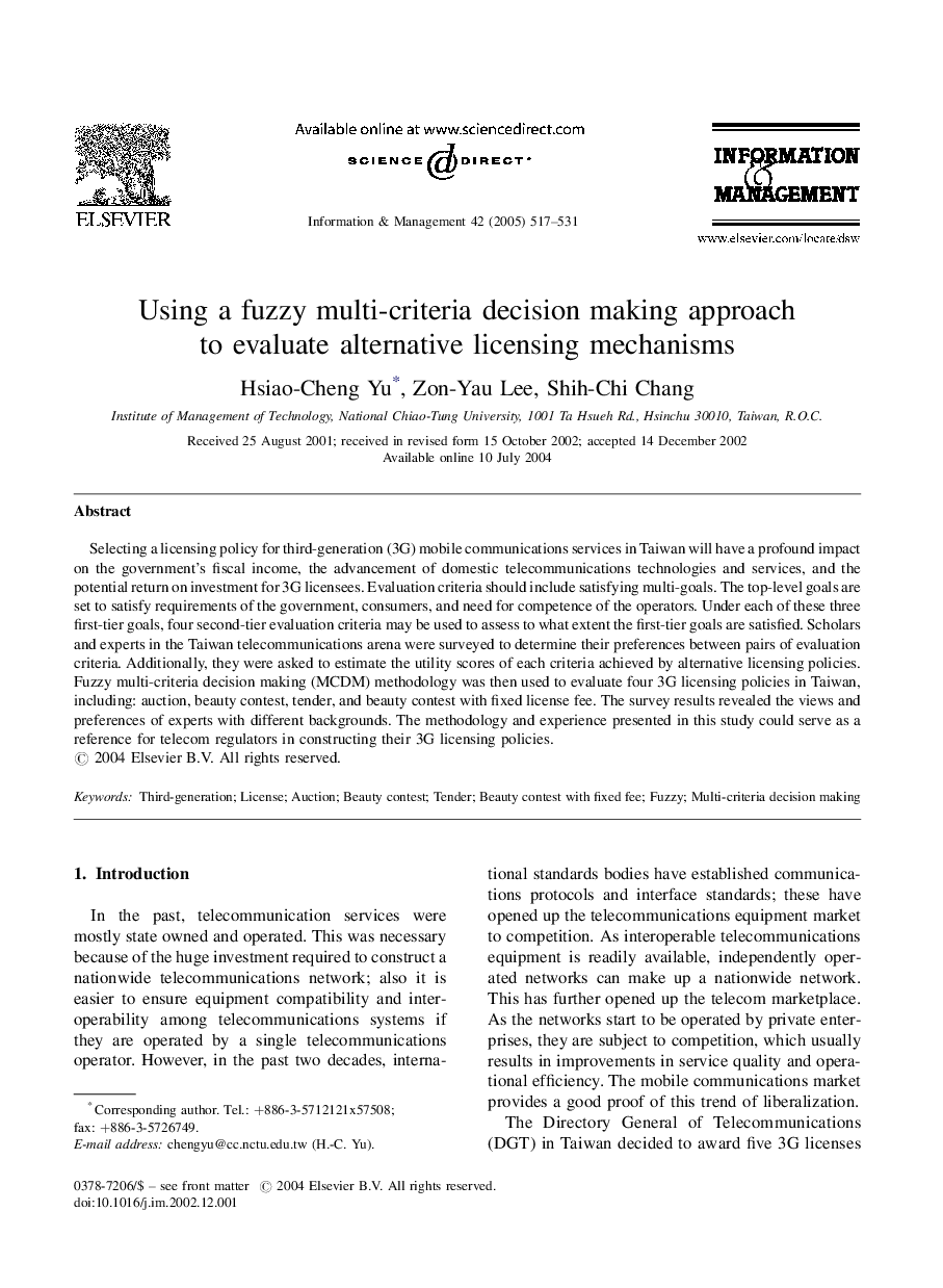 Using a fuzzy multi-criteria decision making approach to evaluate alternative licensing mechanisms