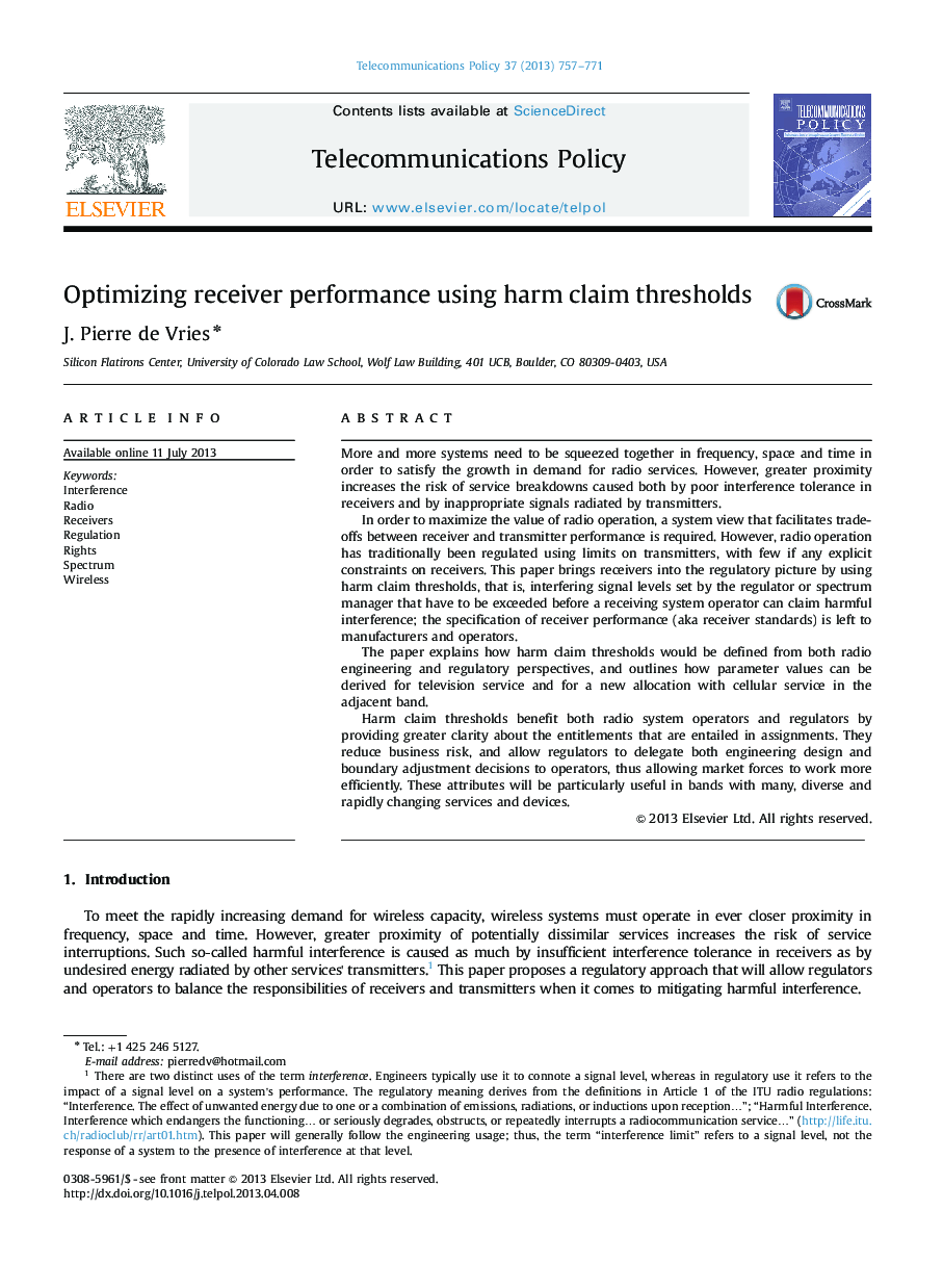 Optimizing receiver performance using harm claim thresholds