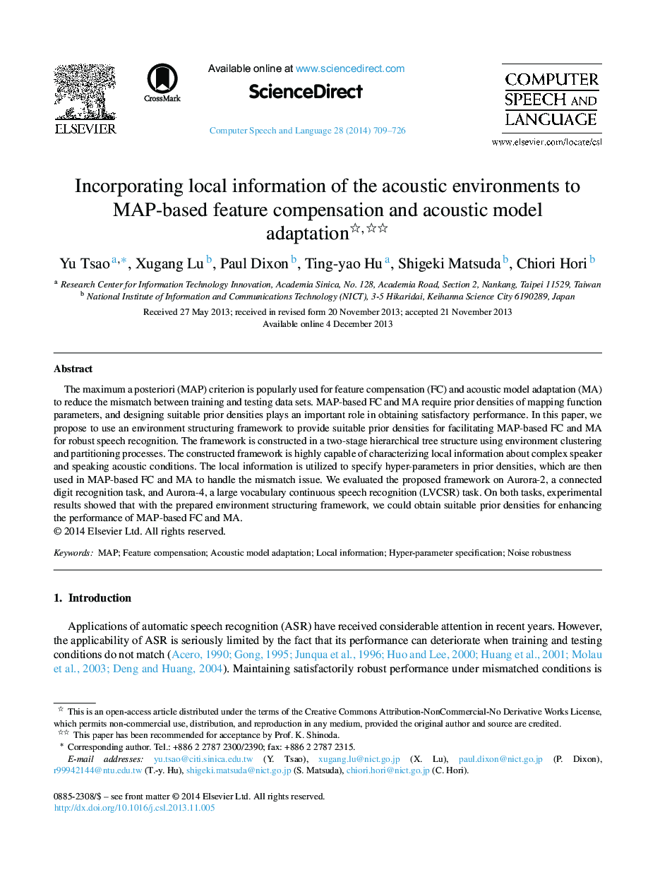 Incorporating local information of the acoustic environments to MAP-based feature compensation and acoustic model adaptation