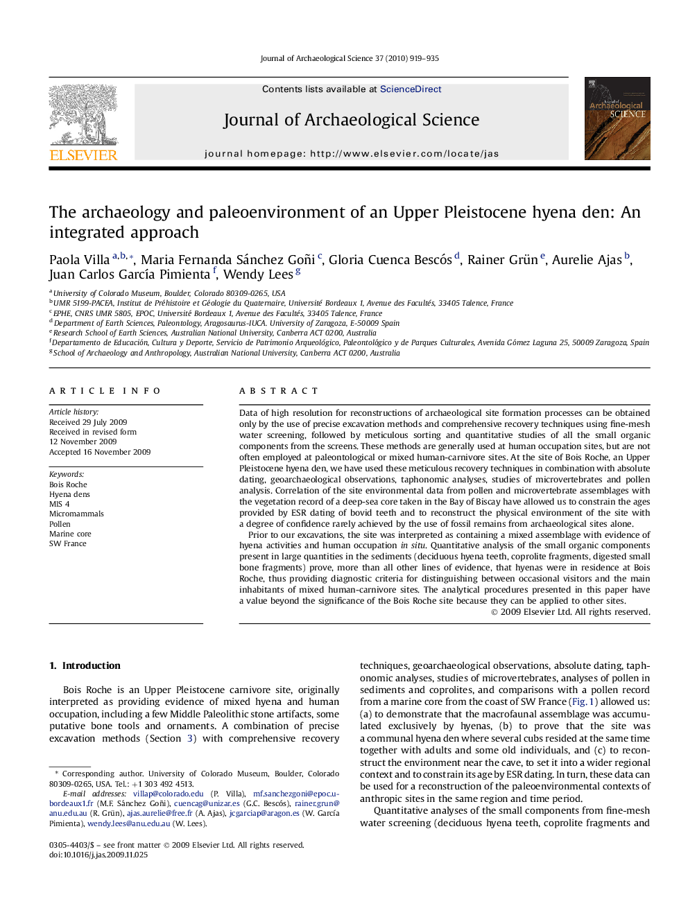 The archaeology and paleoenvironment of an Upper Pleistocene hyena den: An integrated approach