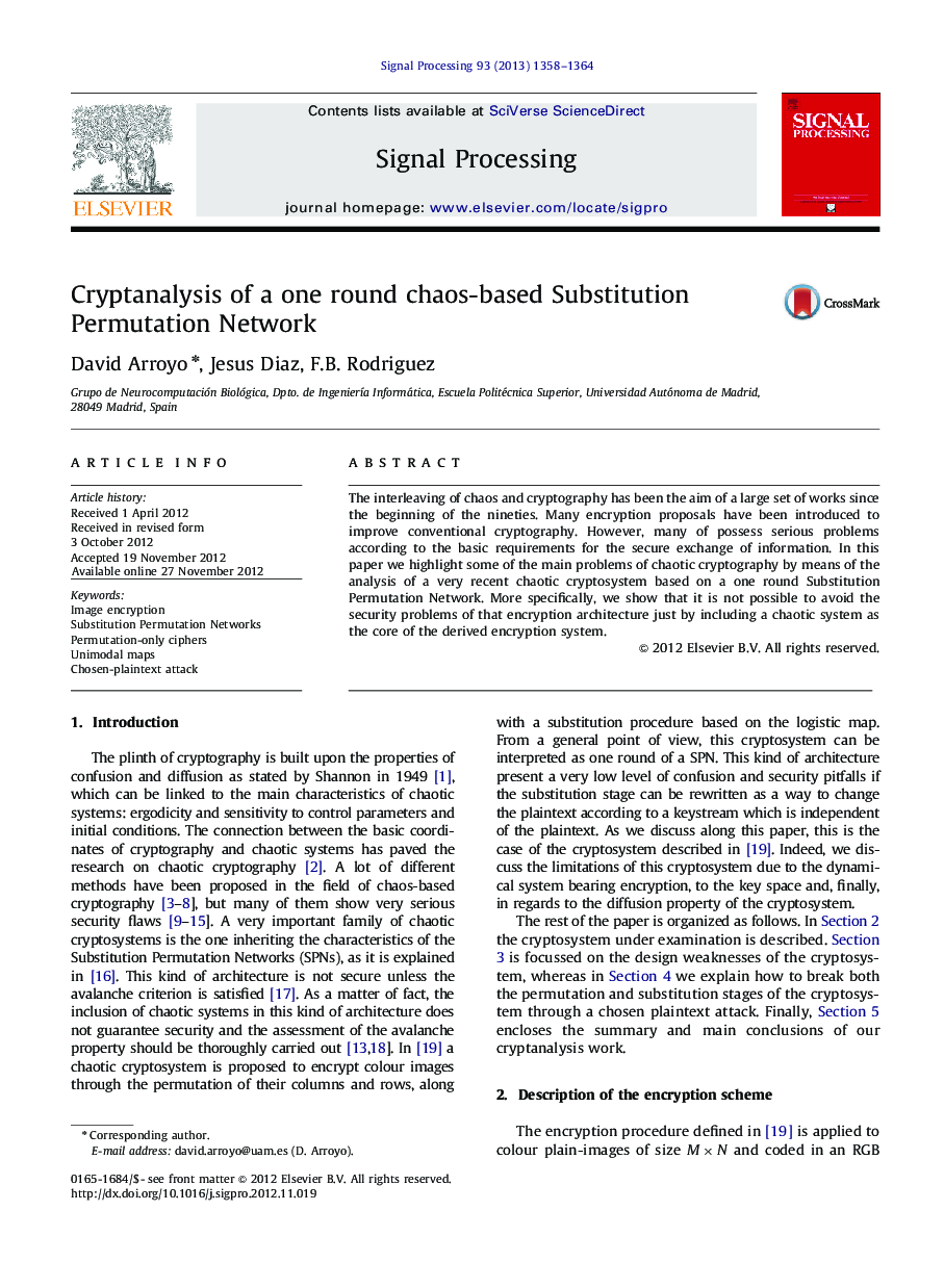 Cryptanalysis of a one round chaos-based Substitution Permutation Network