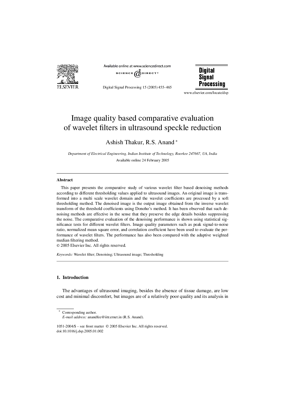 Image quality based comparative evaluation of wavelet filters in ultrasound speckle reduction