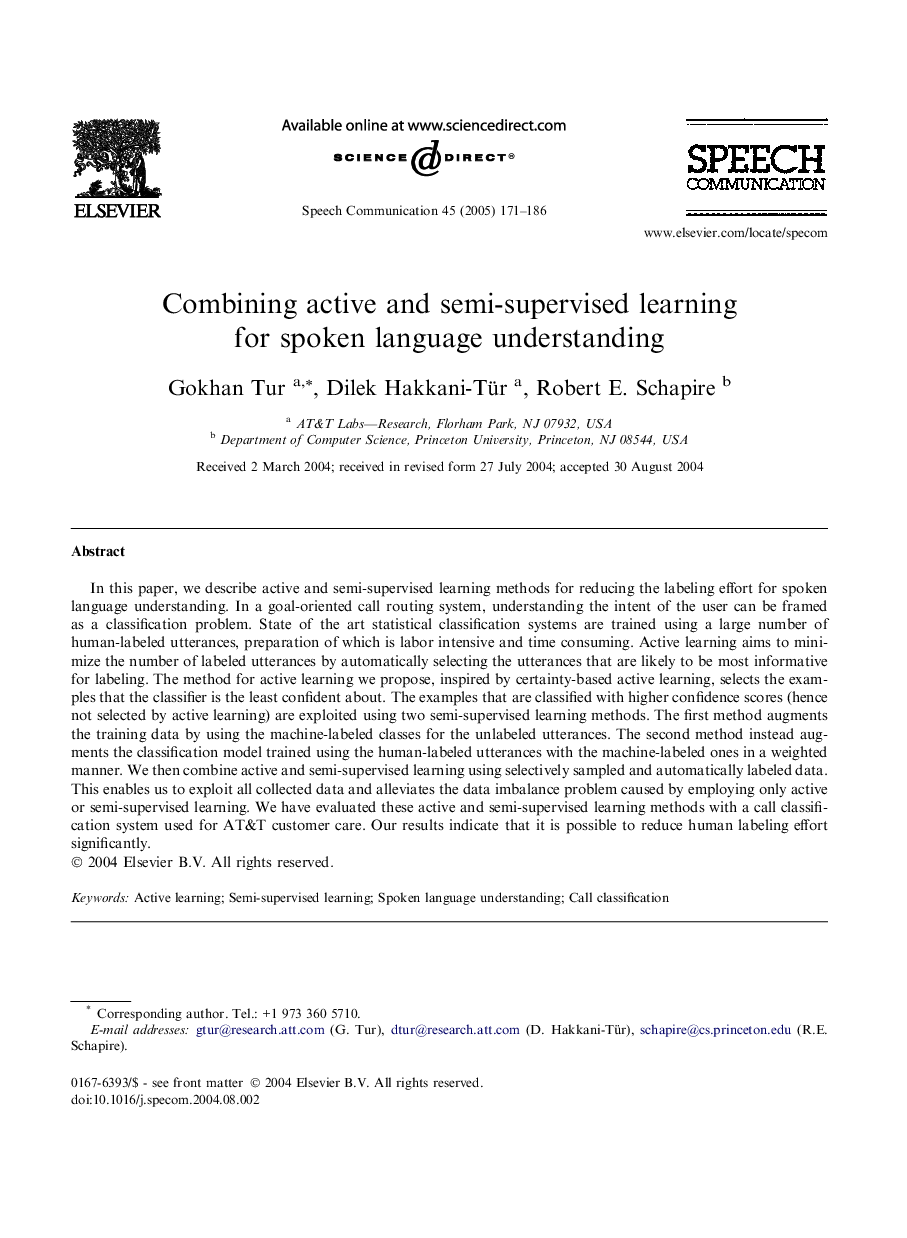 Combining active and semi-supervised learning for spoken language understanding