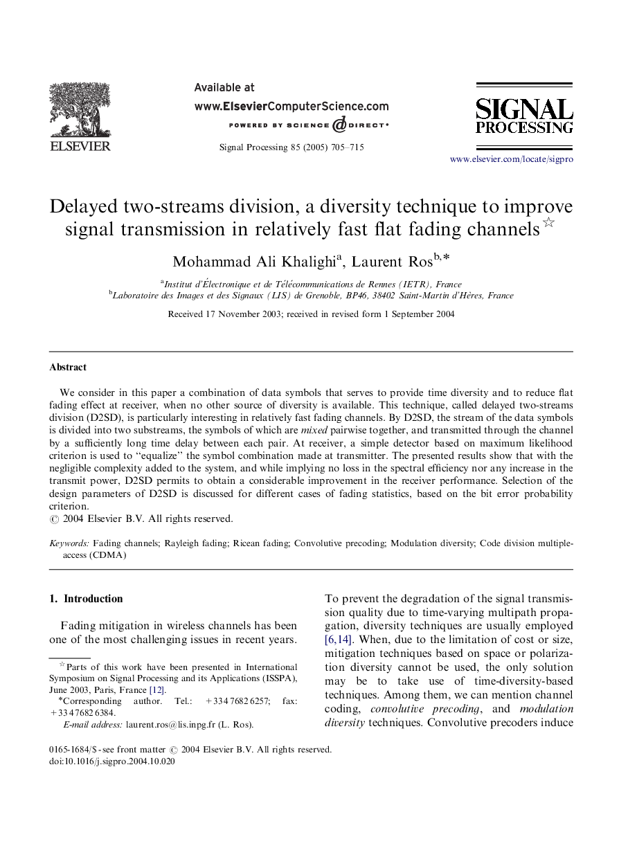 عکس صفحه اول مقاله: Delayed two-streams division, a diversity technique to improve signal transmission in relatively fast flat fading channels Delayed two-streams division, a diversity technique to improve signal transmission in relatively fast flat fading channels
