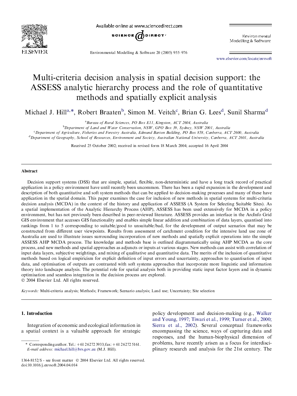 Multi-criteria decision analysis in spatial decision support: the ASSESS analytic hierarchy process and the role of quantitative methods and spatially explicit analysis