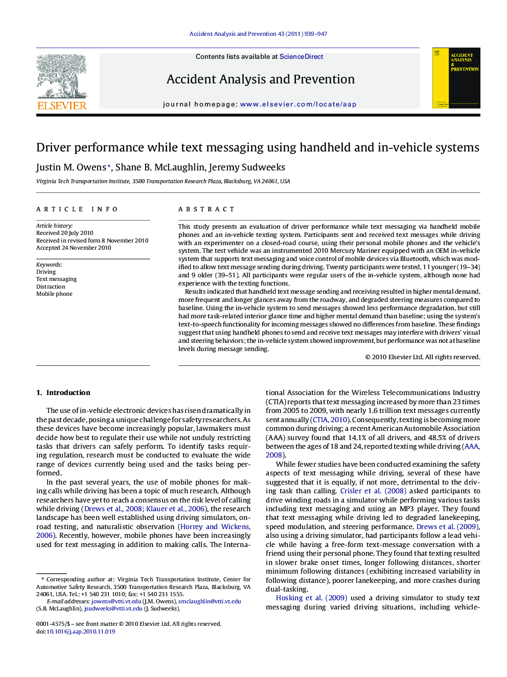 Driver performance while text messaging using handheld and in-vehicle systems