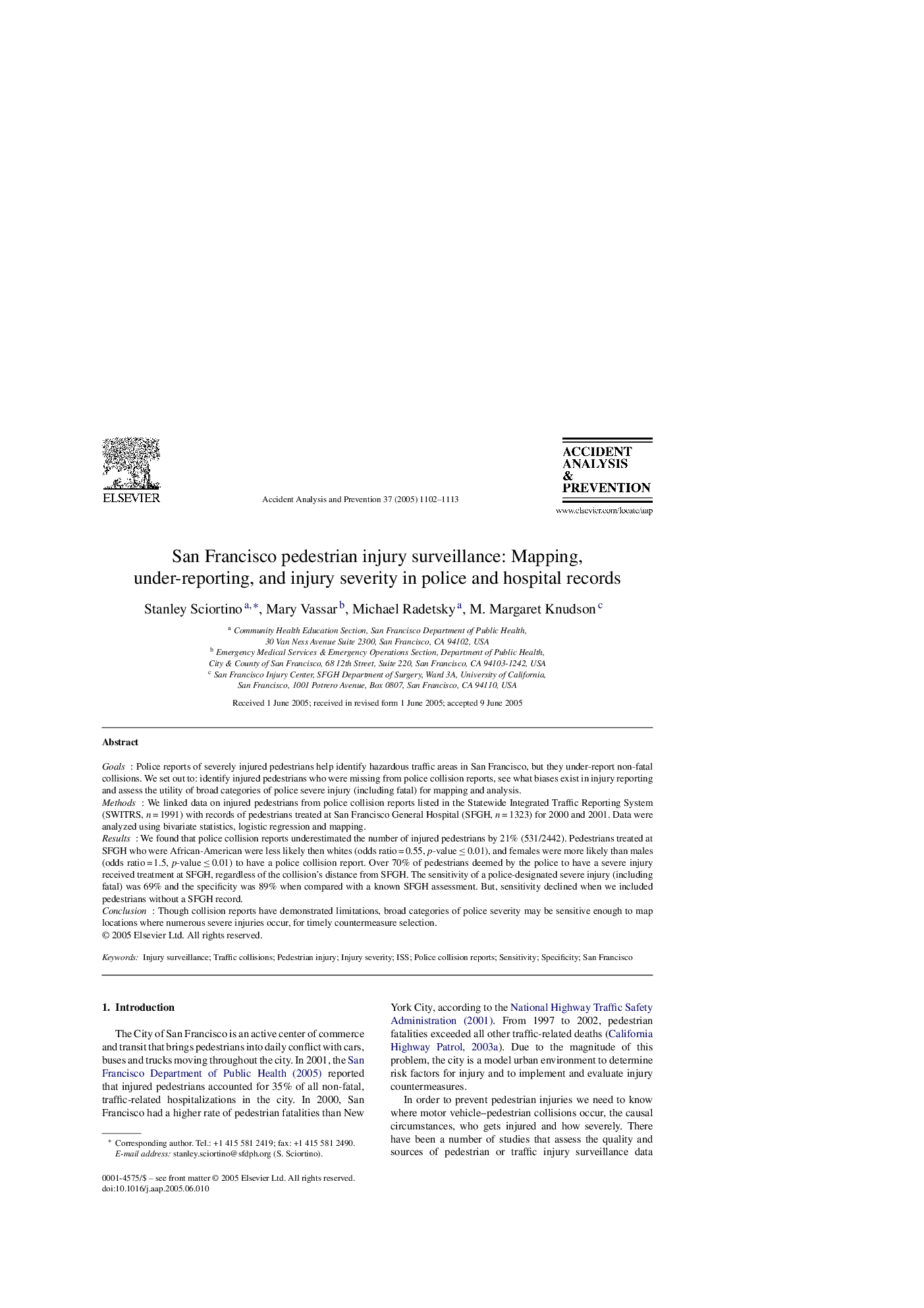 San Francisco pedestrian injury surveillance: Mapping, under-reporting, and injury severity in police and hospital records