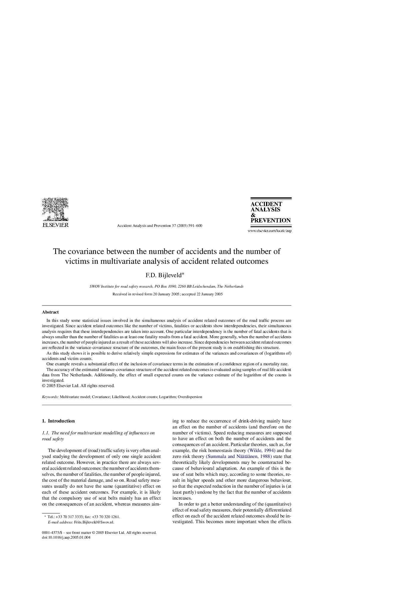 The covariance between the number of accidents and the number of victims in multivariate analysis of accident related outcomes