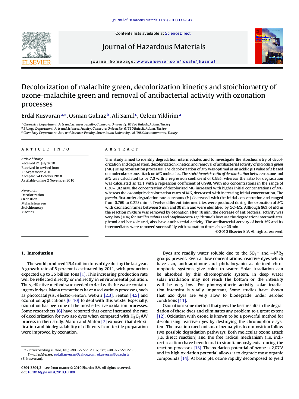 عکس صفحه اول مقاله: Decolorization of malachite green, decolorization kinetics and stoichiometry of ozone-malachite green and removal of antibacterial activity with ozonation processes Decolorization of malachite green, decolorization kinetics and stoichiometry of ozone-malachite green and removal of antibacterial activity with ozonation processes