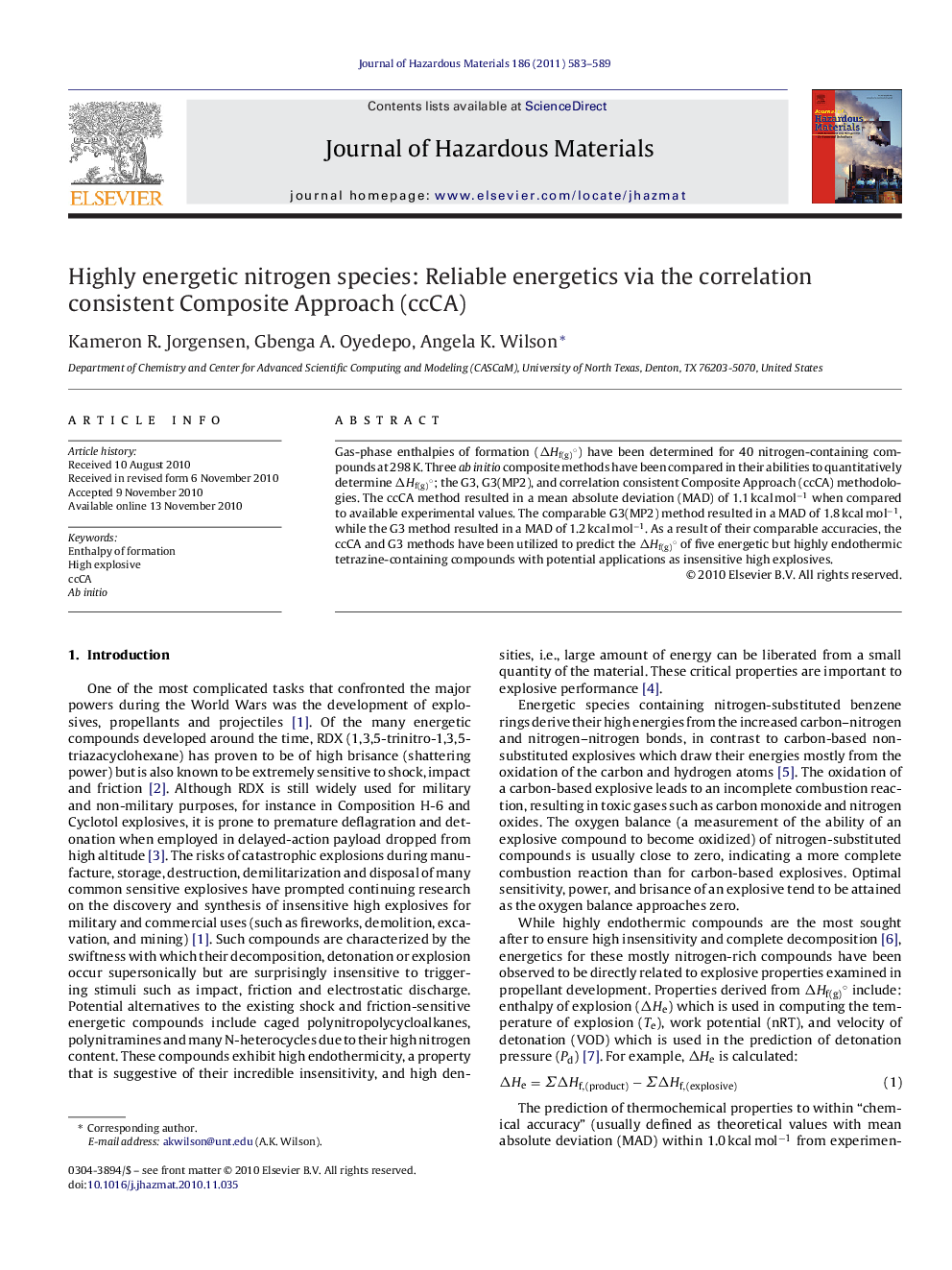 Highly energetic nitrogen species: Reliable energetics via the correlation consistent Composite Approach (ccCA)