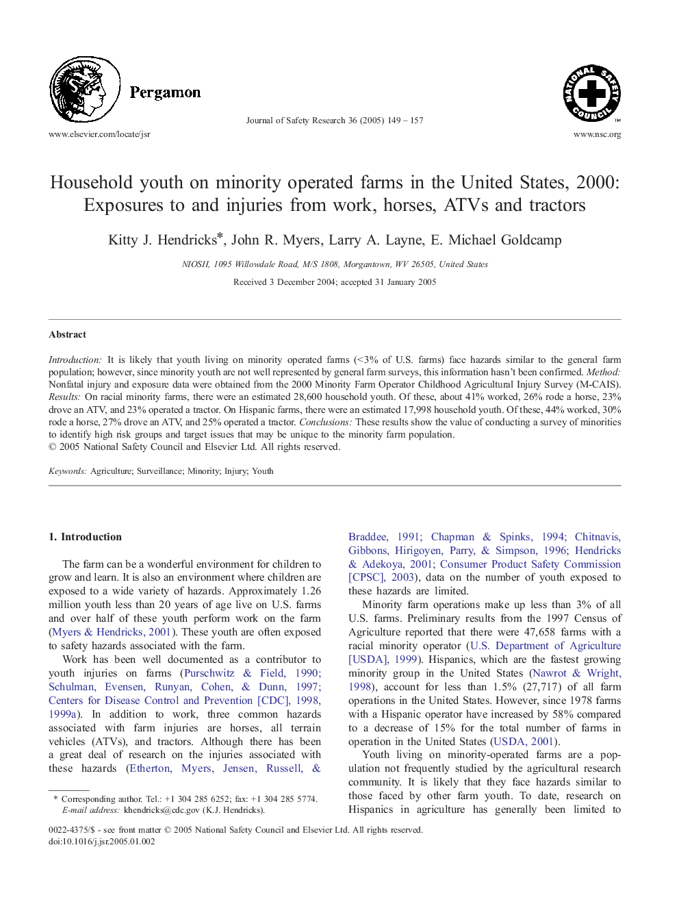 Household youth on minority operated farms in the United States, 2000: Exposures to and injuries from work, horses, ATVs and tractors