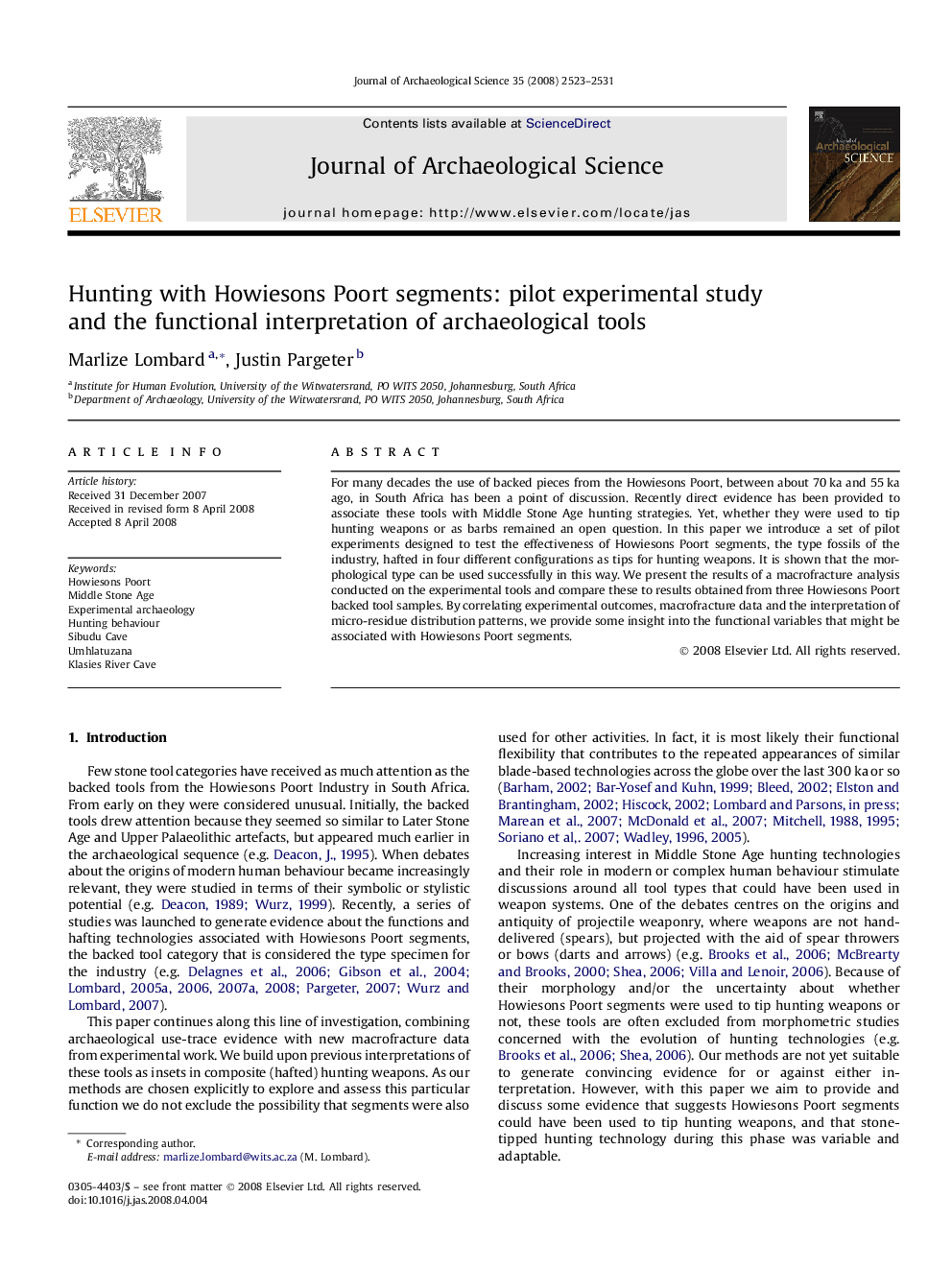 Hunting with Howiesons Poort segments: pilot experimental study and the functional interpretation of archaeological tools