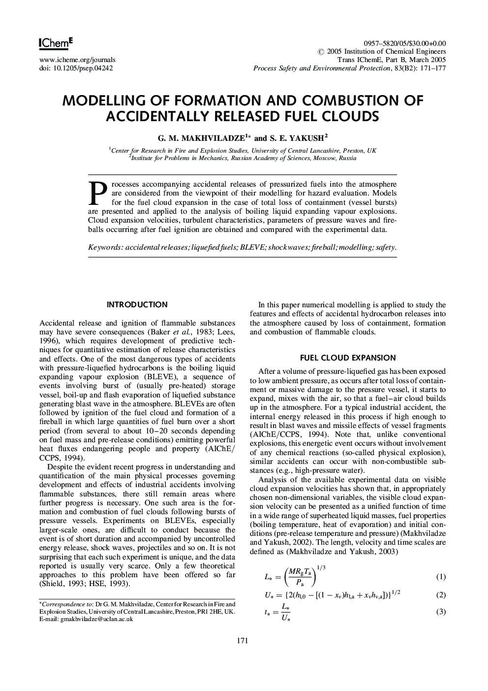 Modelling of Formation and Combustion of Accidentally Released Fuel Clouds